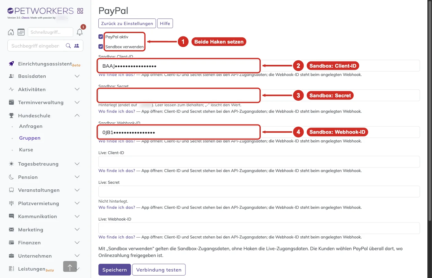 PetWorkers Classic: Haken PayPal aktiv und Sandbox verwenden, Felder Sandbox: Client-ID, Secret und Webhook-ID