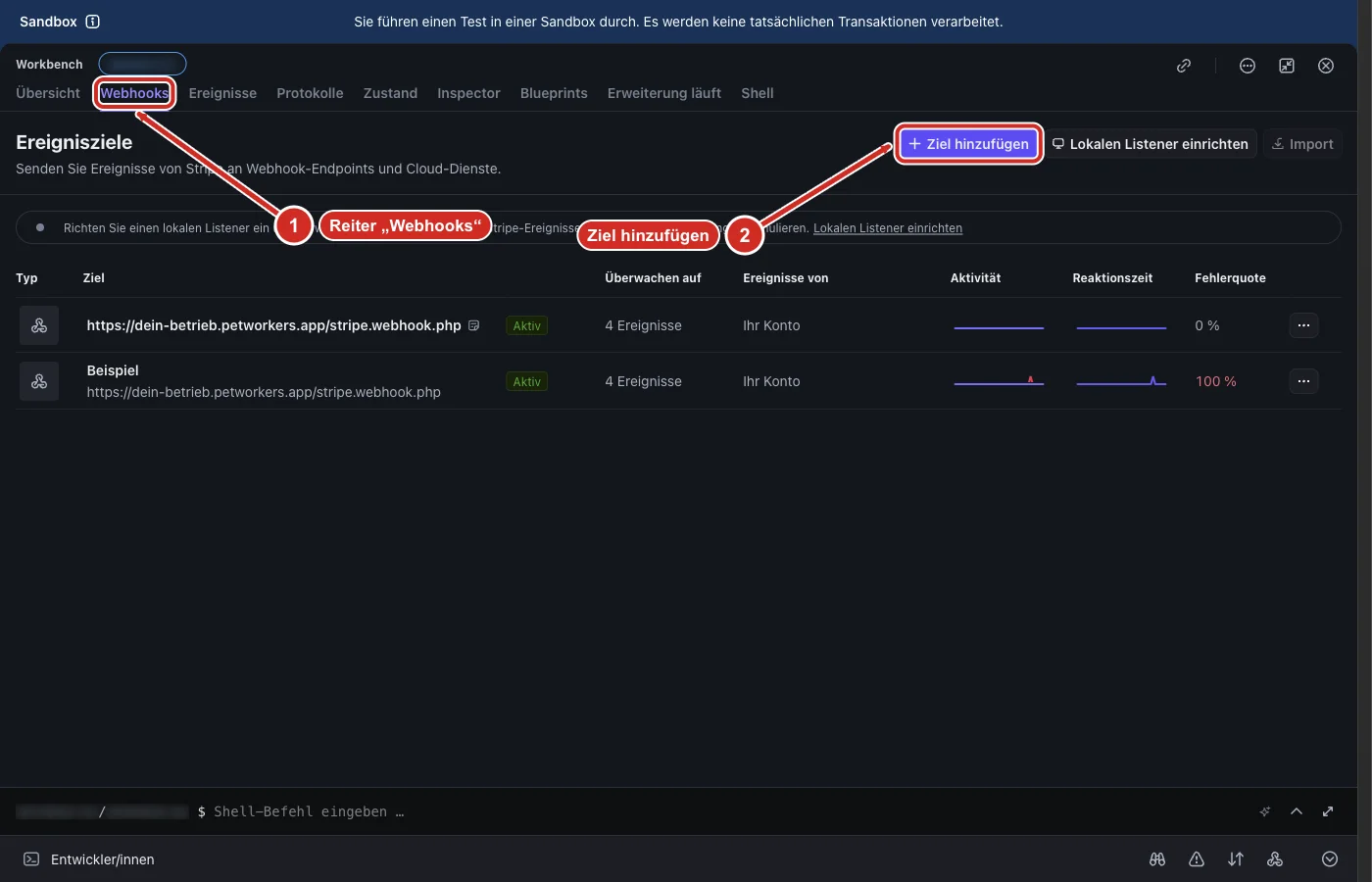 Stripe Workbench, Reiter Webhooks mit der Liste Ereignisziele und dem Knopf Ziel hinzufügen