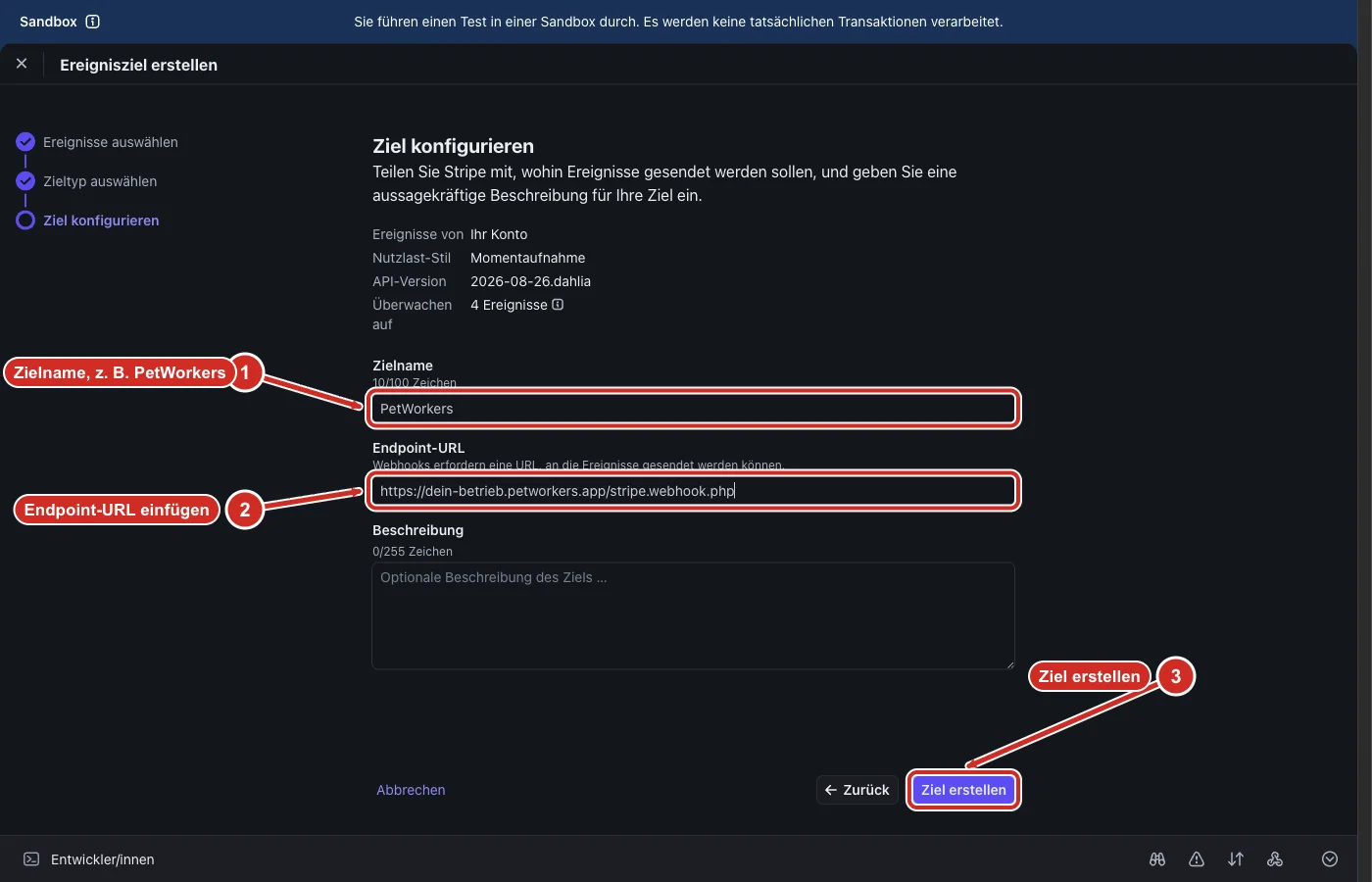 Stripe Ziel konfigurieren: Felder Zielname und Endpoint-URL, Knopf Ziel erstellen