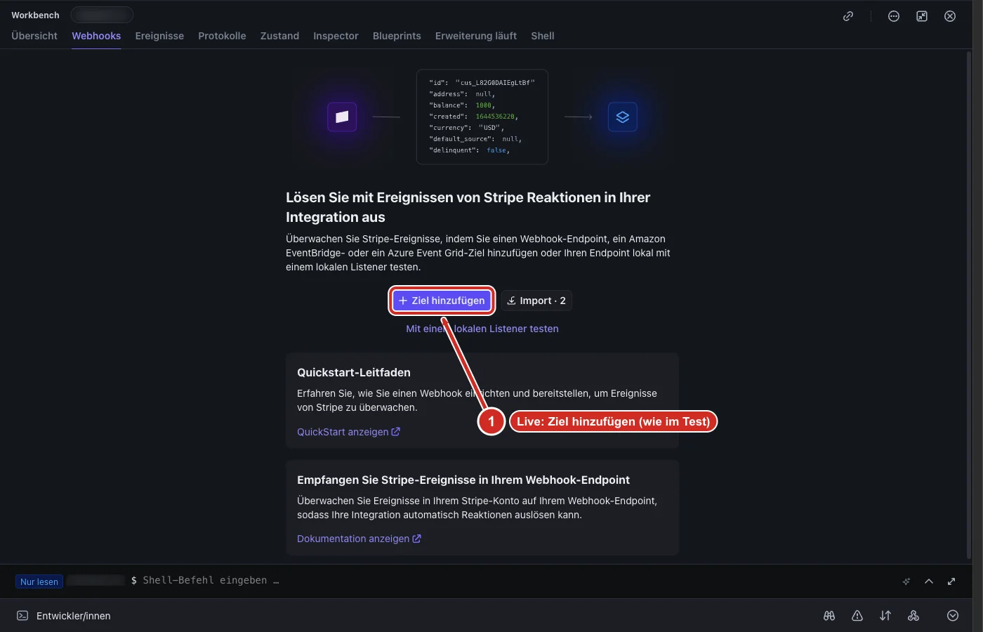 Stripe Workbench Webhooks im Livemodus mit dem Knopf Ziel hinzufügen