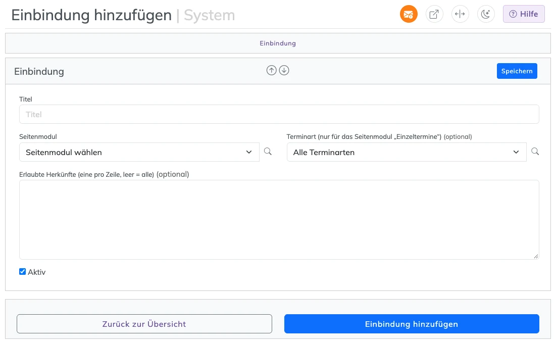 Formular Einbindung hinzufügen mit Titel, Seitenmodul und erlaubten Herkünften