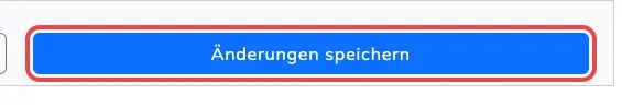 Knopf Änderungen speichern, rot markiert