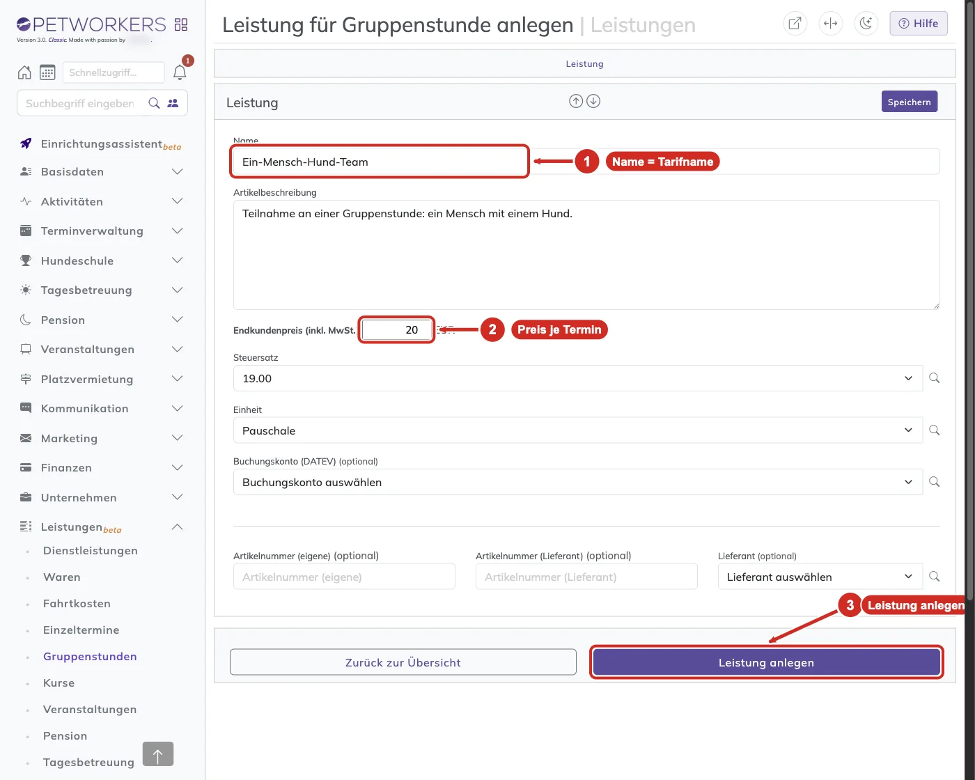 PetWorkers Classic: Formular Leistung für Gruppenstunde anlegen mit Name Ein-Mensch-Hund-Team und Preis 20