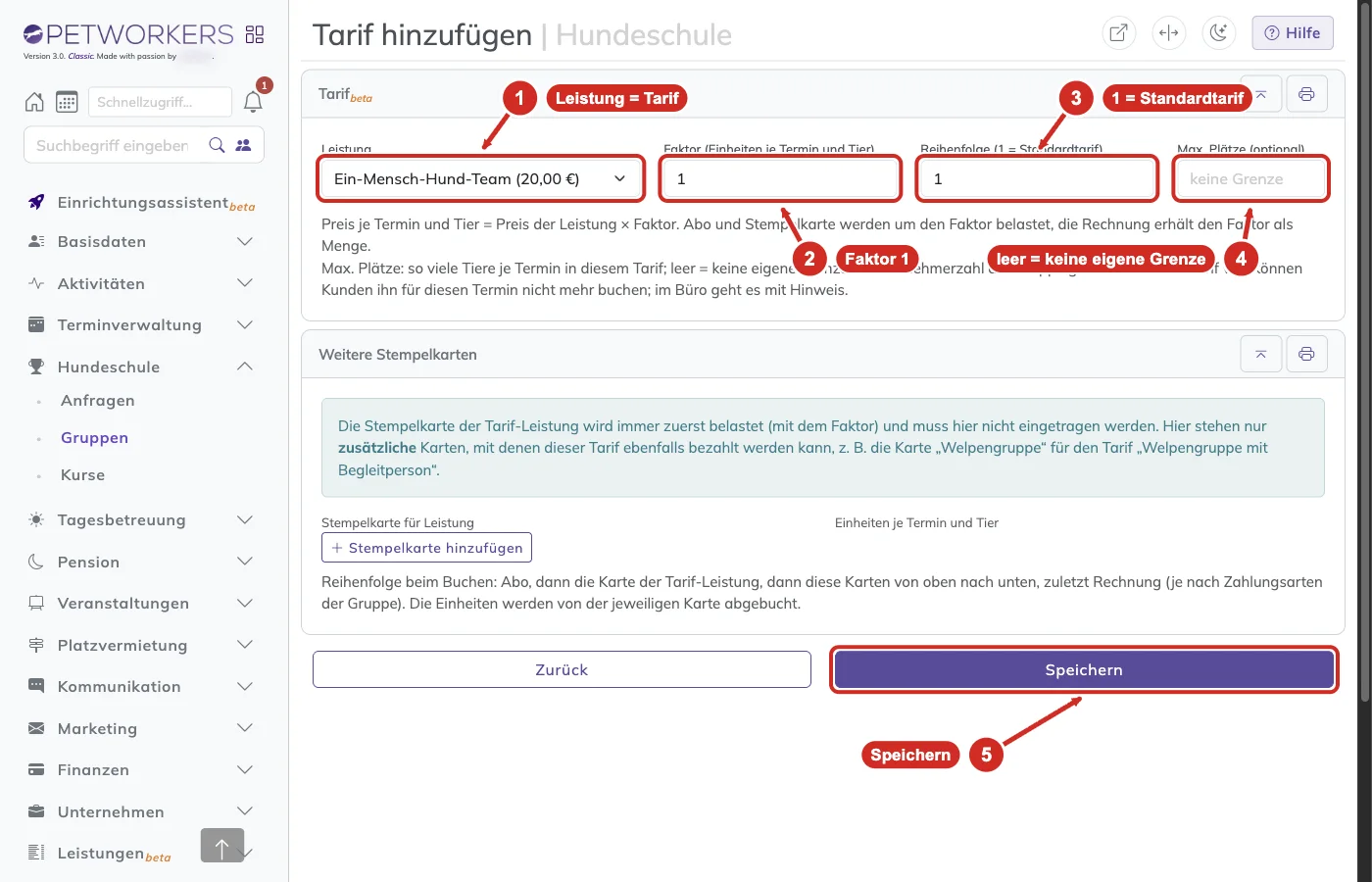 PetWorkers Classic: Formular Tarif hinzufügen mit Leistung, Faktor, Reihenfolge und Max. Plätze