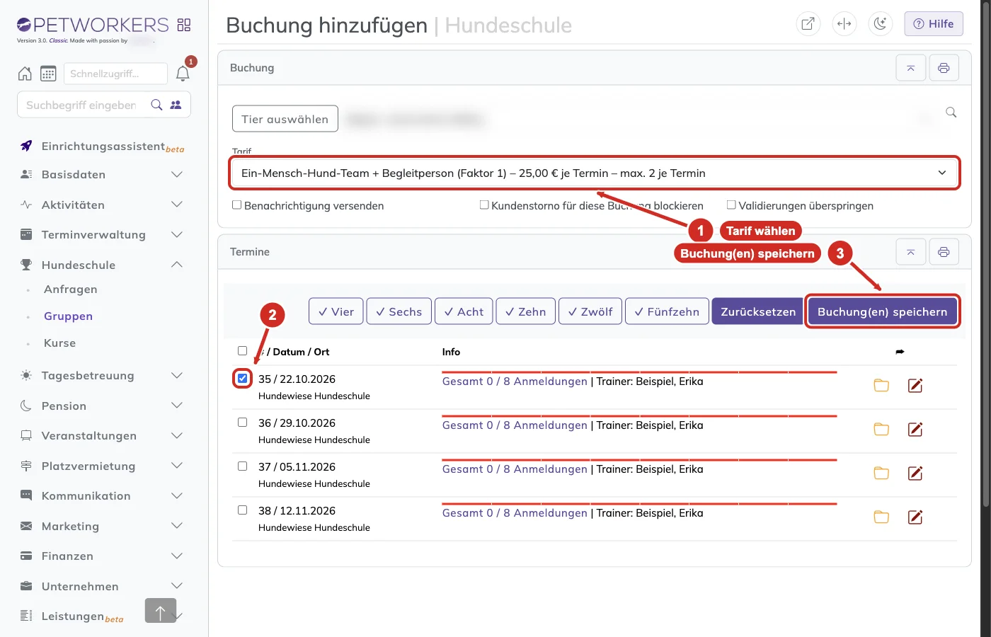 PetWorkers Classic: Buchung hinzufügen mit Auswahl Tarif und markiertem Termin