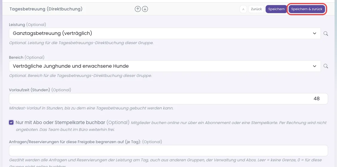 Abschnitt Tagesbetreuung Direktbuchung mit markiertem Knopf Speichern und zurück