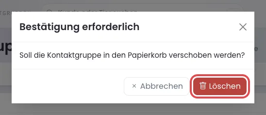 Rückfrage Soll die Kontaktgruppe in den Papierkorb verschoben werden, Knopf Löschen rot markiert