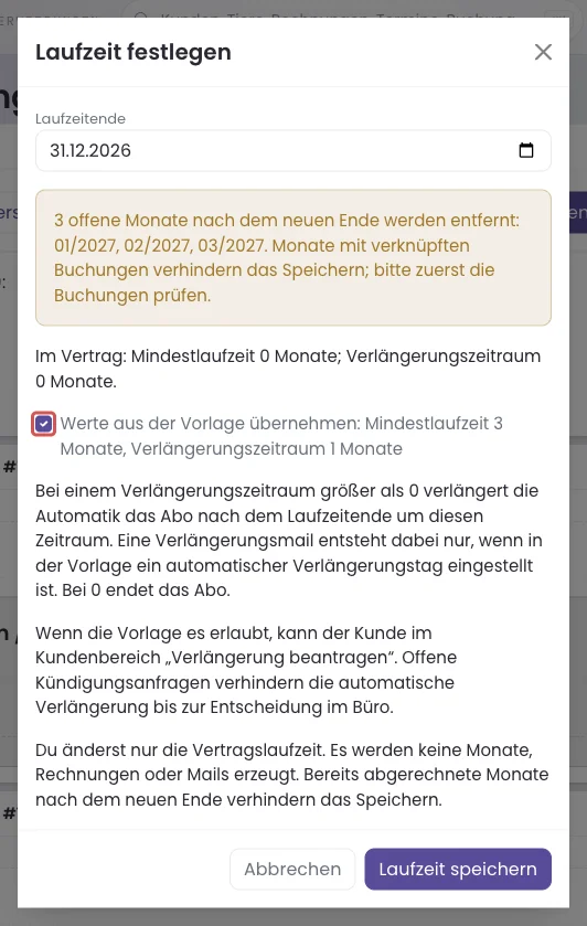 Übernahme der Laufzeitregeln aus der Vorlage