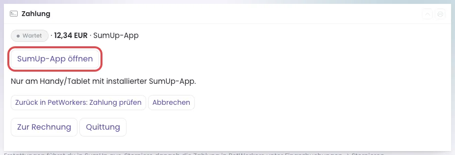 Kasten Zahlung mit dem Status Wartet, der Knopf SumUp-App öffnen ist rot umrandet