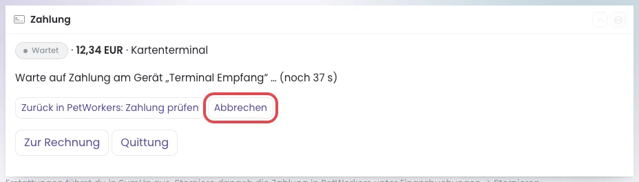 Kasten Zahlung, der Knopf Abbrechen ist rot umrandet