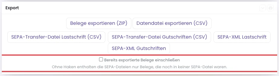 Aufgeklappter Kasten Export mit den SEPA-Knöpfen und dem rot markierten Haken Bereits exportierte Belege einschließen