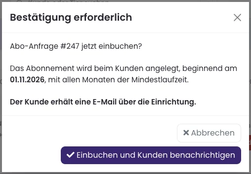 Rückfrage Abo-Anfrage jetzt einbuchen mit Beginn