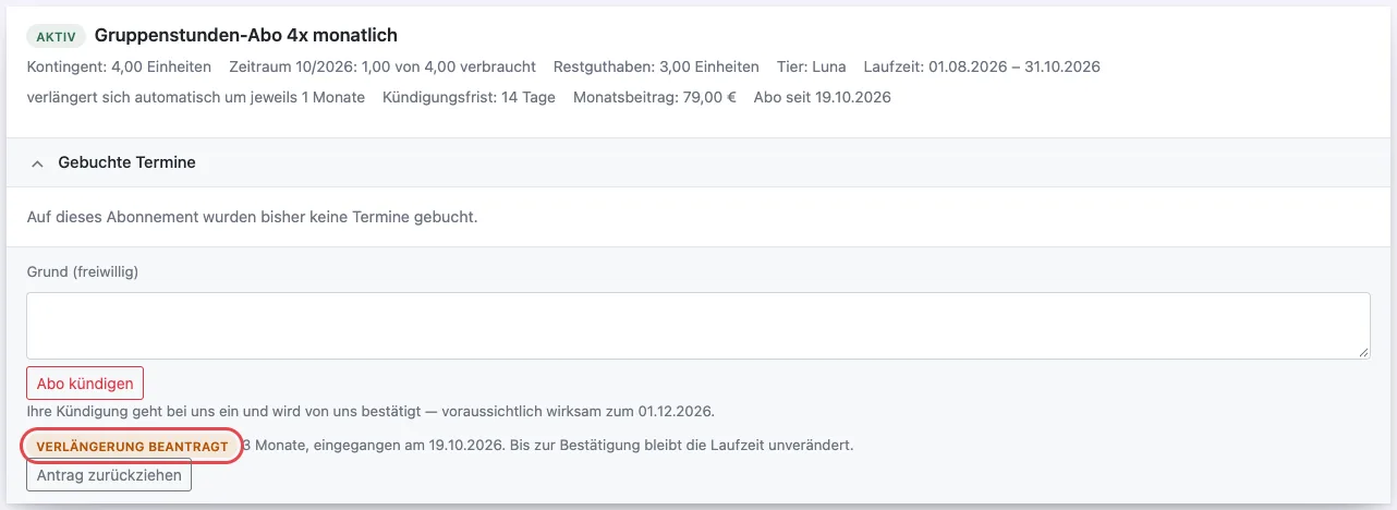 Kundenbereich: Abo mit dem Hinweis Verlängerung beantragt und dem Knopf Antrag zurückziehen
