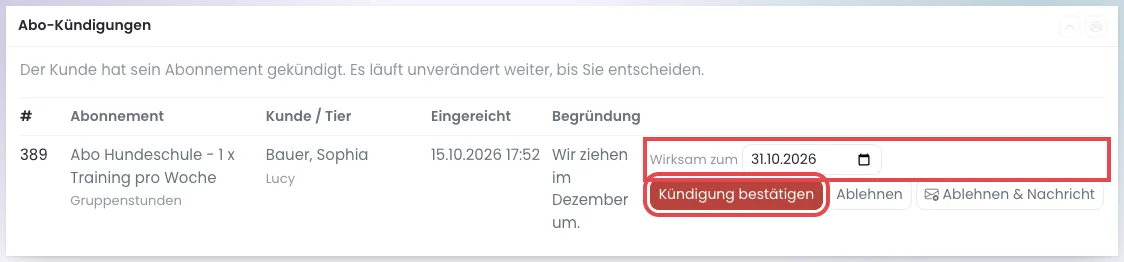 Kasten Abo-Kündigungen mit dem Feld Wirksam zum und dem Knopf Kündigung bestätigen