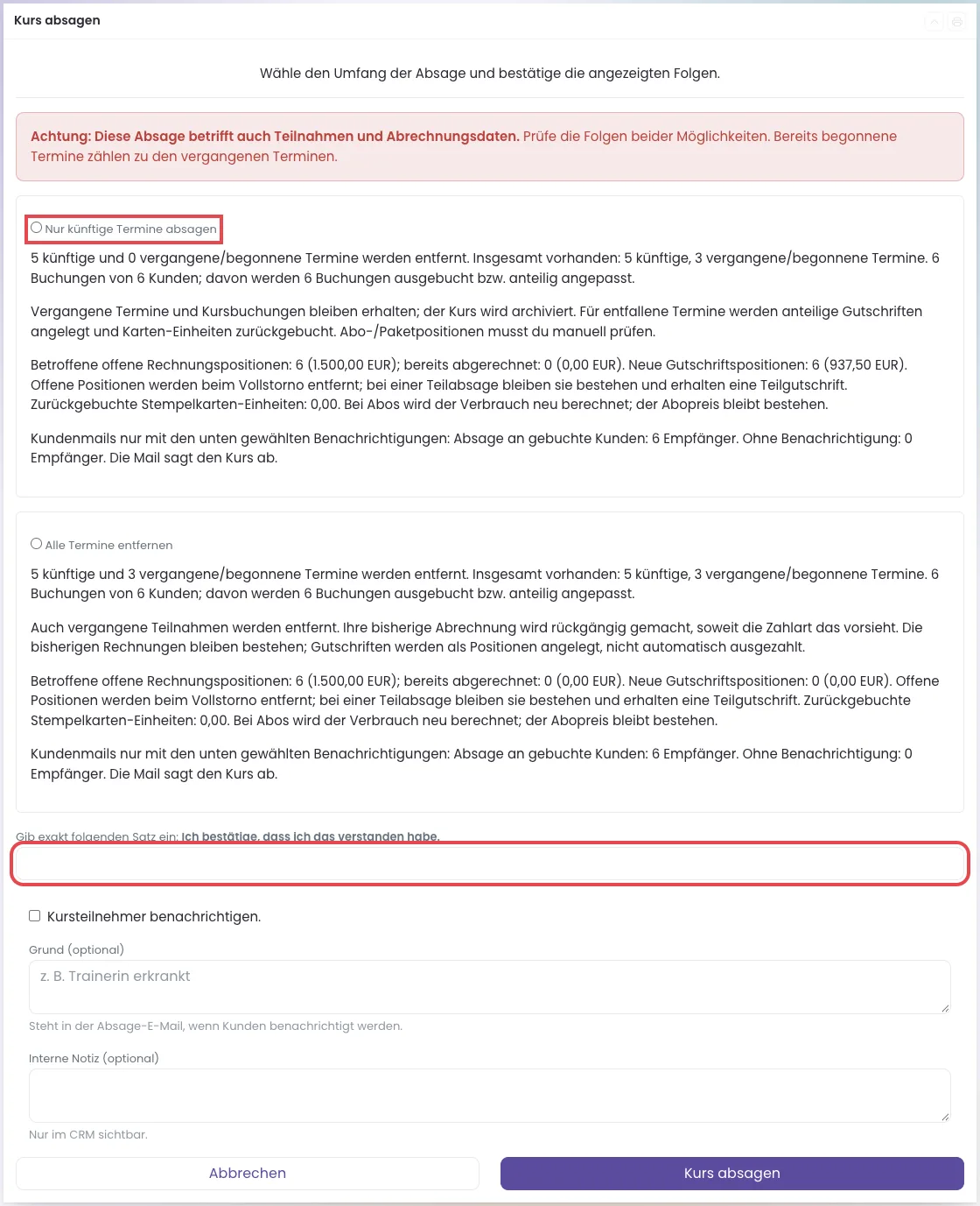 Seite Kurs absagen mit beiden Möglichkeiten, Folgen und Bestätigungsfeld