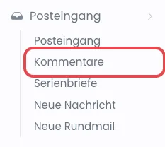 Menügruppe Posteingang mit dem Punkt Kommentare