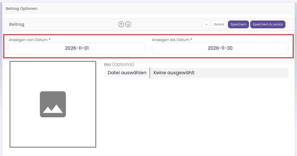 Formular Meldung hinzufügen mit rot markierten Feldern Anzeigen von Datum und Anzeigen bis Datum, darunter Bild, Titel und Teaser