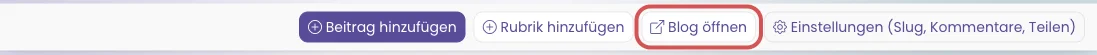 Knopfleiste der Blogverwaltung mit Blog öffnen