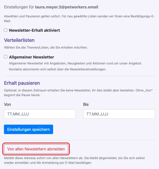 Seite „Newslettereinstellungen“ nach Klick auf den Abmeldelink, mit Listen, Pause und dem Knopf „Von allen Newslettern abmelden“