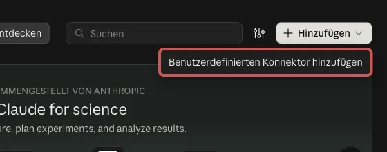 Claude, Menü Hinzufügen mit dem Punkt Benutzerdefinierten Konnektor hinzufügen
