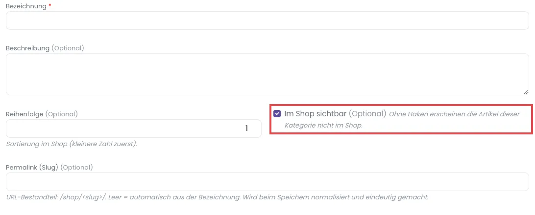 Neue Shopkategorie mit dem rot markierten, schon gesetzten Haken Im Shop sichtbar