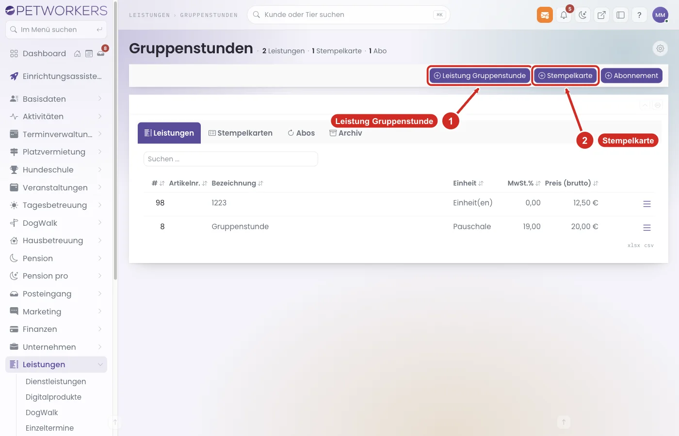 PetWorkers Wave: Leistungen, Gruppenstunden mit den Knöpfen Leistung Gruppenstunde und Stempelkarte