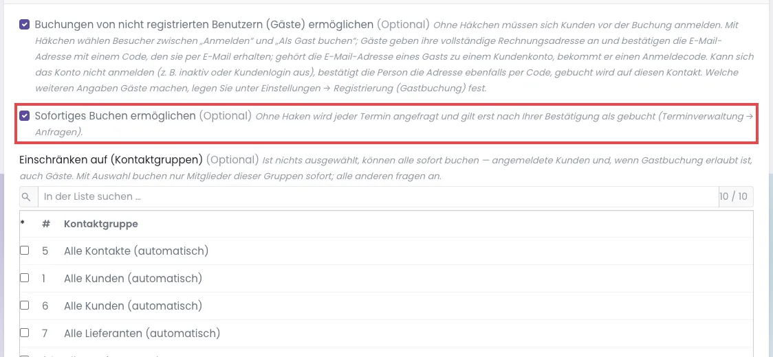 Abschnitt Einschränkungen einer Verfügbarkeit mit dem Haken Sofortiges Buchen ermöglichen